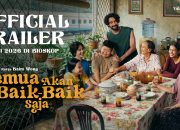 Film yang Mengharukan, Saat Keluarga yang Terpisah Menanggung Beban Bersama. Film Semua Akan Baik-Baik Saja tayang mulai 13 Mei 2026 di bioskop Indonesi